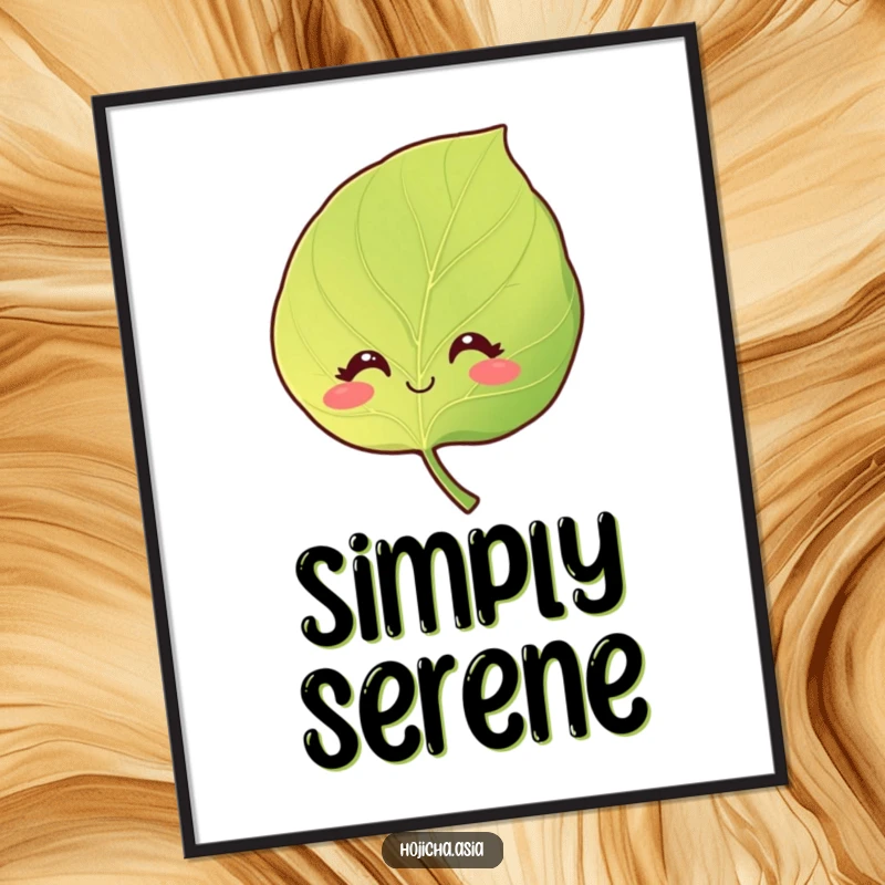 Funny wall art poster of a smiling hojicha leaf with soft, curious eyes, adding a peaceful touch.