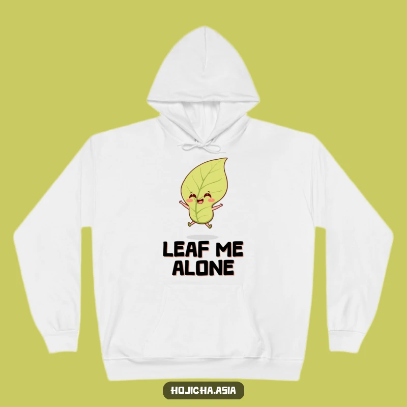Cozy Funny Hojicha Tea Leaf Hoodie: Your Warm Hug of Cheerful Brew