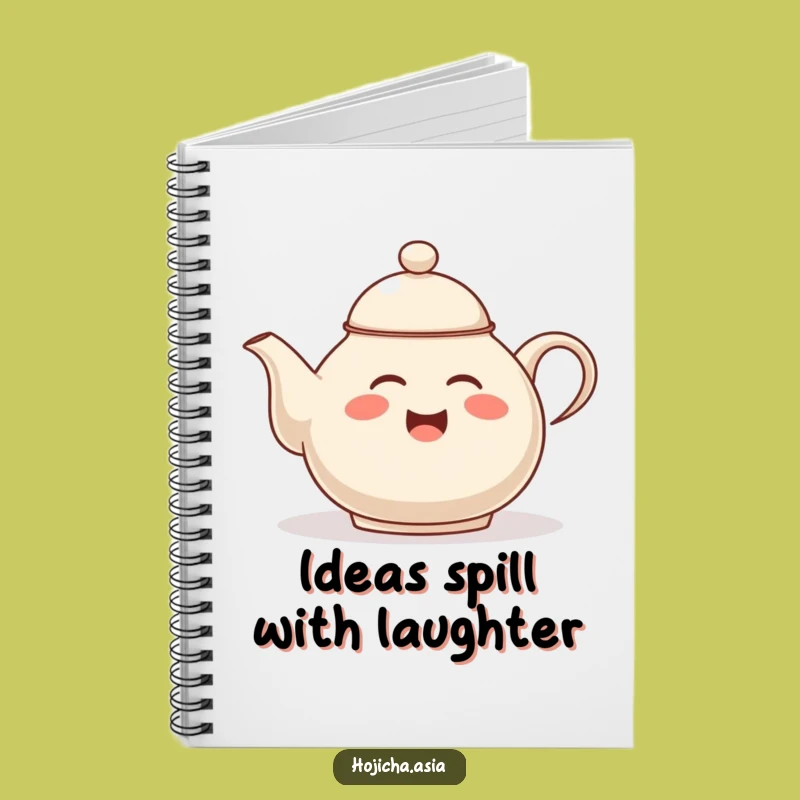 Funny Hojicha Teapot Notebook - Giggling Ideas for Tea Lovers
